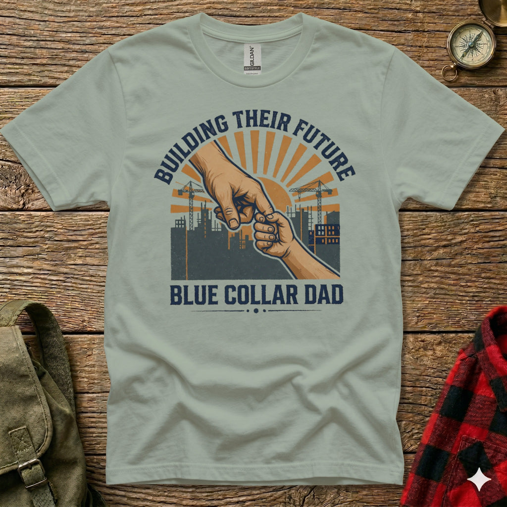 T-shirt with "Blue Collar Dad" and "Building Their Future" text, hand imagery.