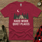 Maroon t-shirt with "Hard Work Quiet Places" text and forest design.