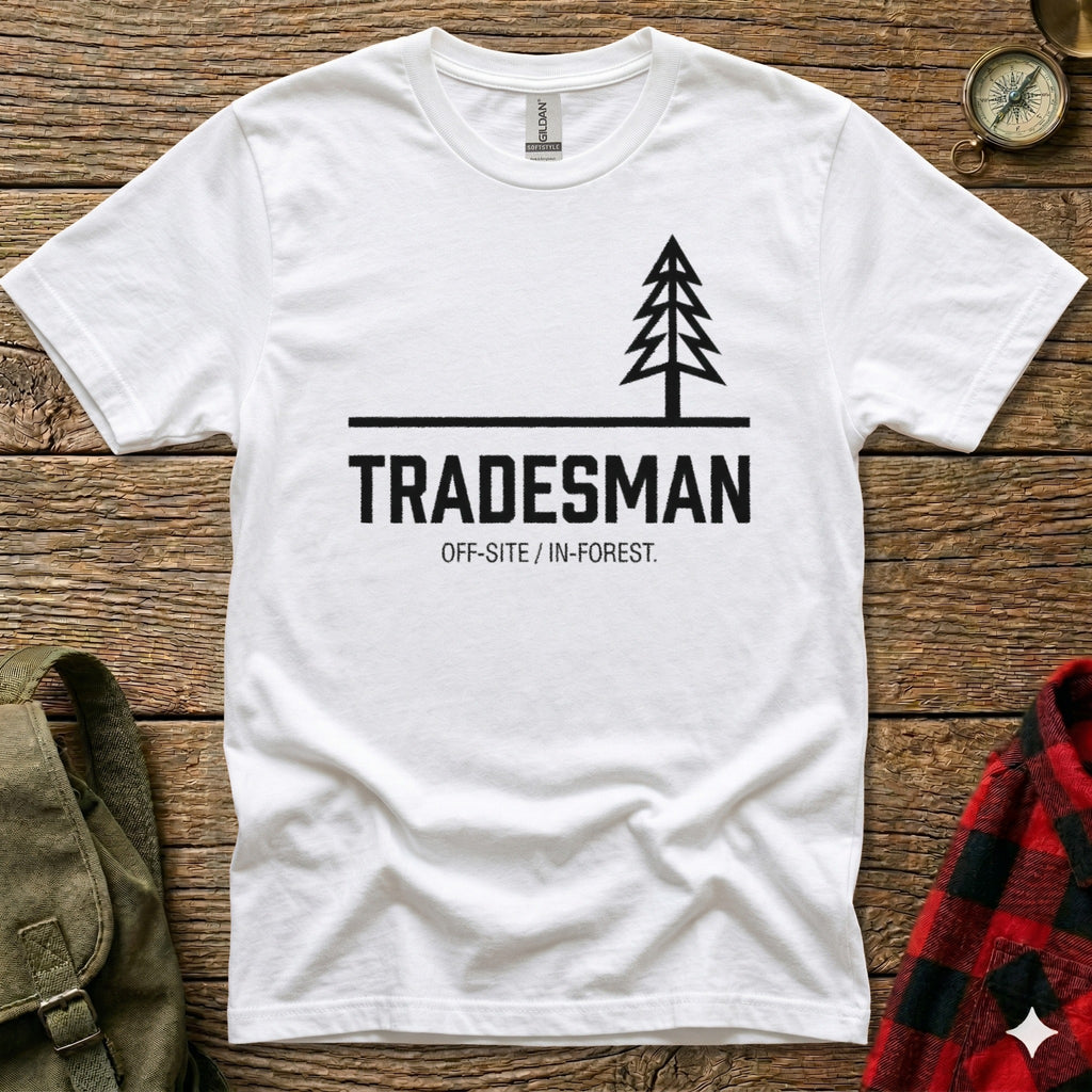 White t-shirt with "TRADESMAN OFF-SITE / IN-FOREST." and a tree graphic.