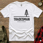 White t-shirt with "TRADESMAN OFF-SITE / IN-FOREST." and a tree graphic.