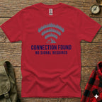 Red t-shirt with "CONNECTION FOUND NO SIGNAL REQUIRED" and a wifi-mountain graphic.