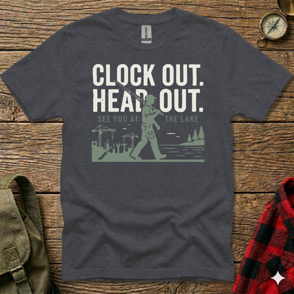 Dark grey t-shirt with "Clock Out. Head Out. See You At The Lake" graphic.