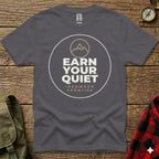 Dark gray t-shirt with "EARN YOUR QUIET" and "IRONWOOD FRONTIER" logo.