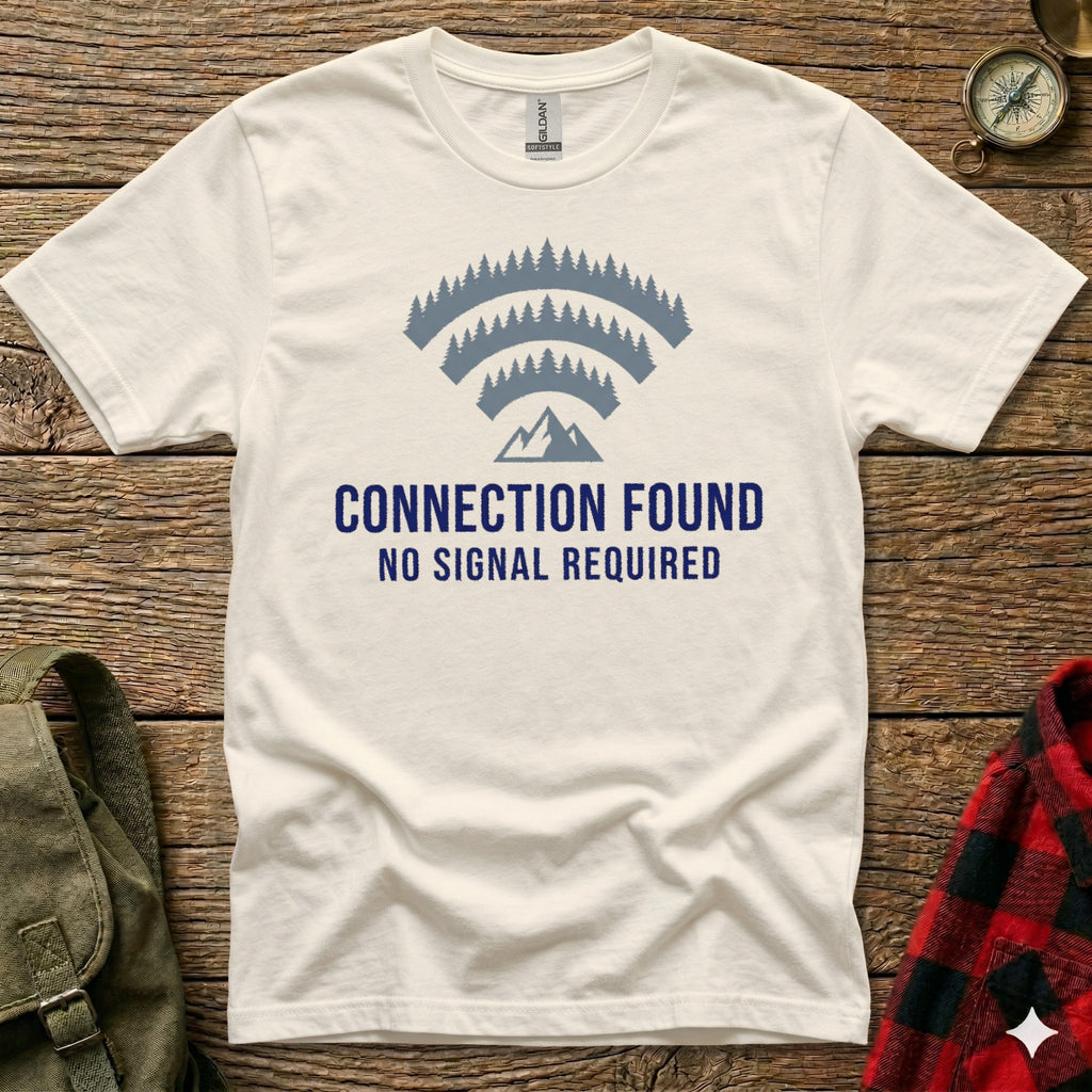 White t-shirt with "CONNECTION FOUND NO SIGNAL REQUIRED" and a mountain and trees signal icon.