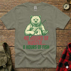 T-shirt with a cartoon bear holding a fishing rod, text reads "40 Hours of Hustle... 0 Hours of Fish".