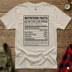 White t-shirt with "Nutrition Facts: Blue Collar Pride" design.
