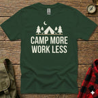 Green t-shirt with "Camp More Work Less" text and camping graphic.