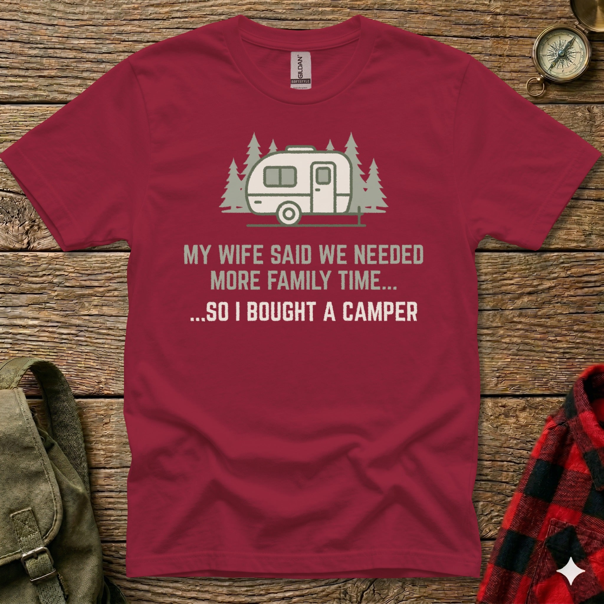 Maroon t-shirt with camper and trees graphic, text says "My wife said we needed more family time... so I bought a camper."