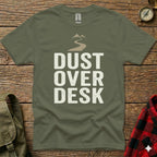 Olive green t-shirt with "DUST OVER DESK" text and mountain graphic.