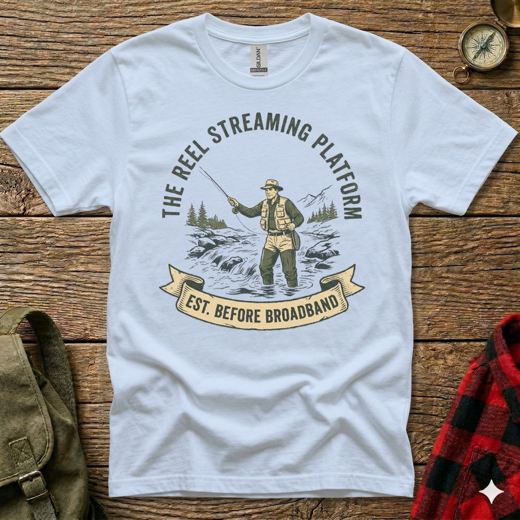 T-shirt graphic of fisherman with text "The Reel Streaming Platform. Est. Before Broadband."
