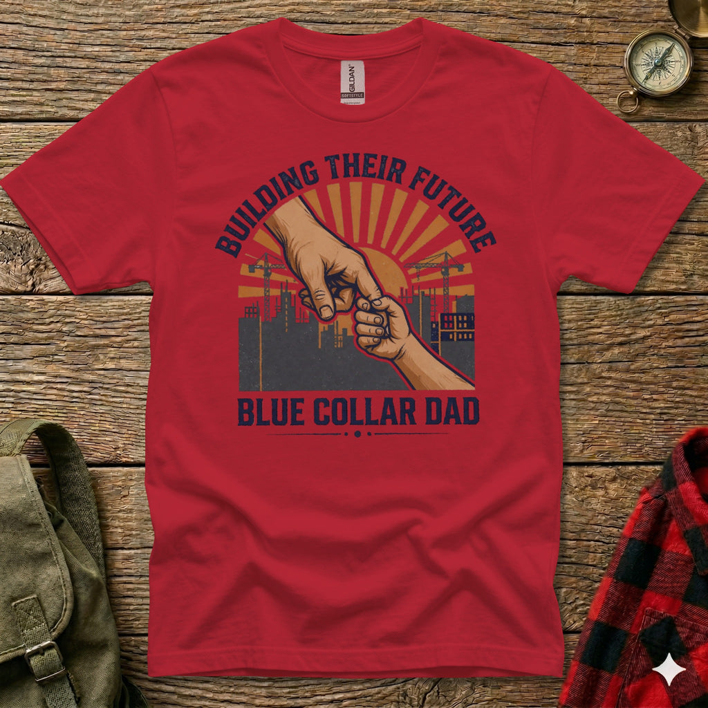 Red t-shirt with "Building Their Future" and "Blue Collar Dad" text.