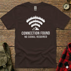 Brown t-shirt with white mountain and wifi symbol, "CONNECTION FOUND NO SIGNAL REQUIRED".
