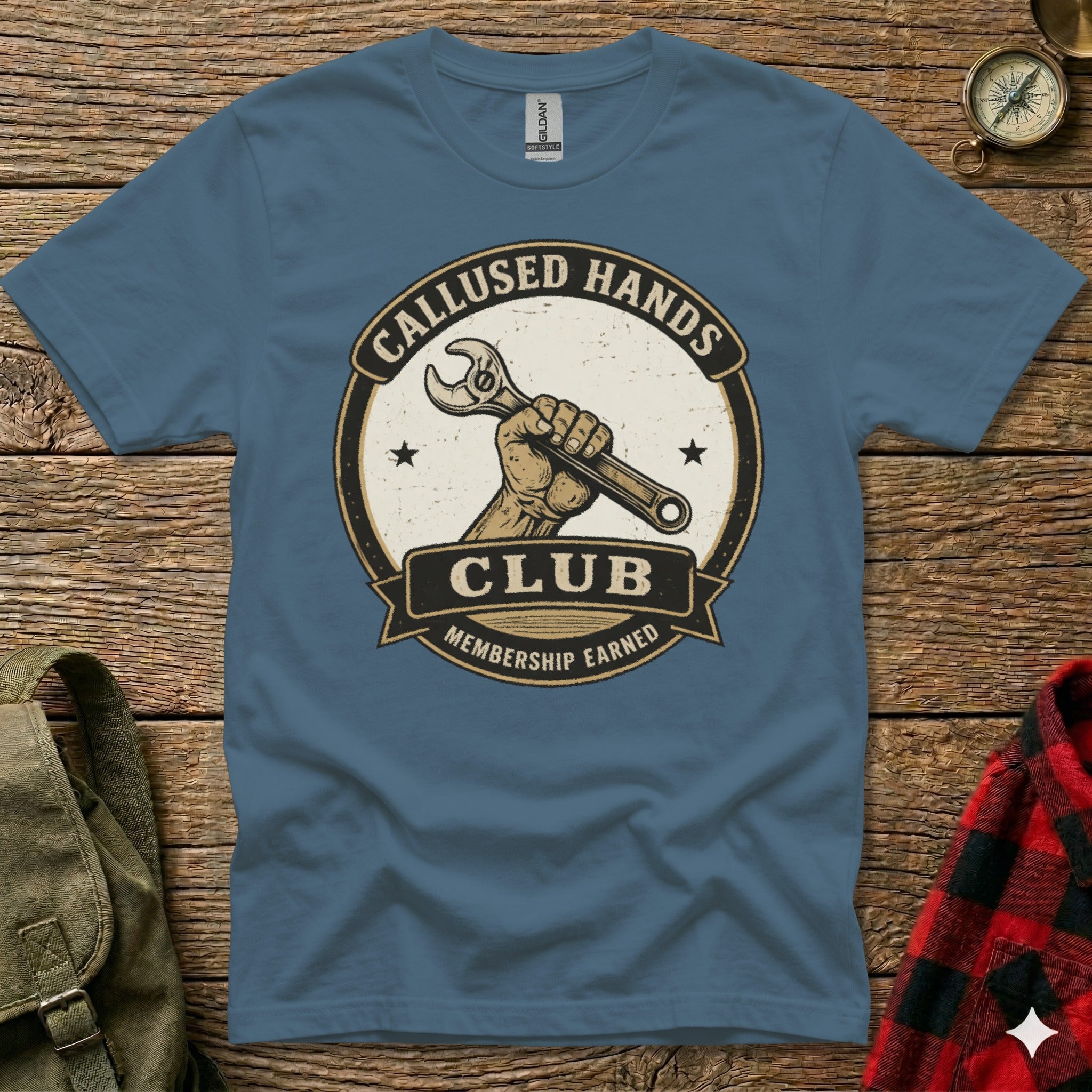 T-shirt with "Callused Hands Club Membership Earned" and wrench in a hand.