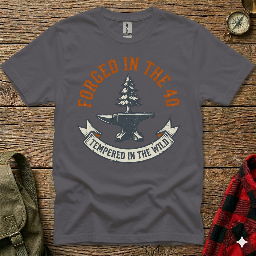 Dark gray t-shirt with anvil and text "Forged in the 40, Tempered in the Wild."