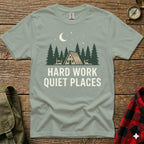 T-shirt with forest scene and text "HARD WORK QUIET PLACES".