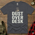 Dark gray t-shirt with "Dust Over Desk" and mountain graphic.
