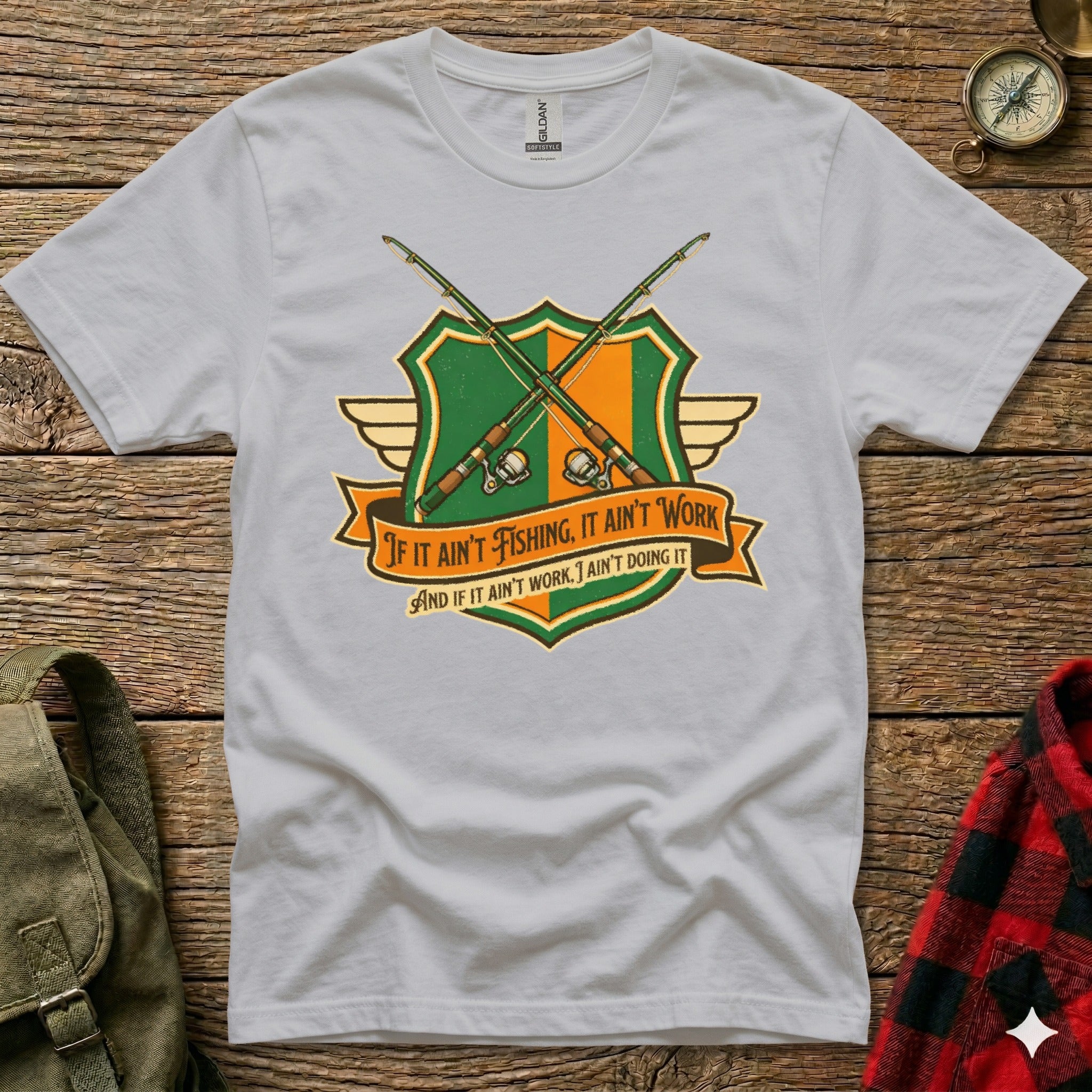T-shirt with crossed fishing rods and quote "If it ain't fishing, it ain't work."