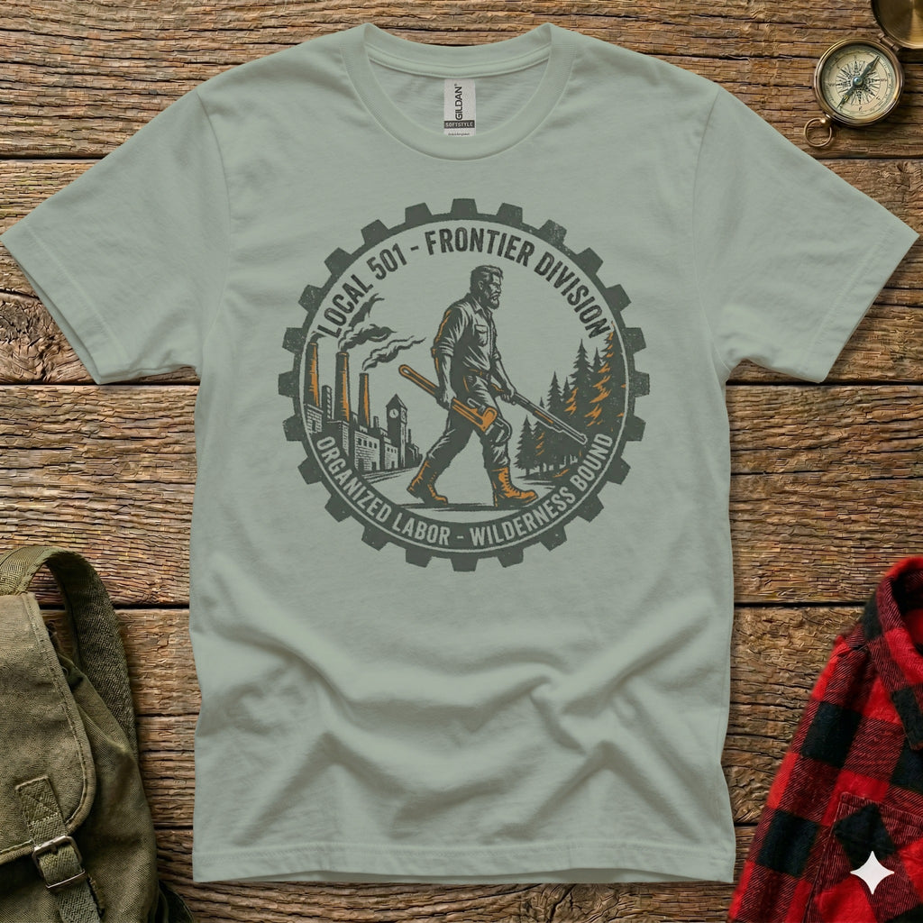 T-shirt with circular graphic of a logger and gear, "LOCAL 501 - FRONTIER DIVISION ORGANIZED LABOR - WILDERNESS BOUND".