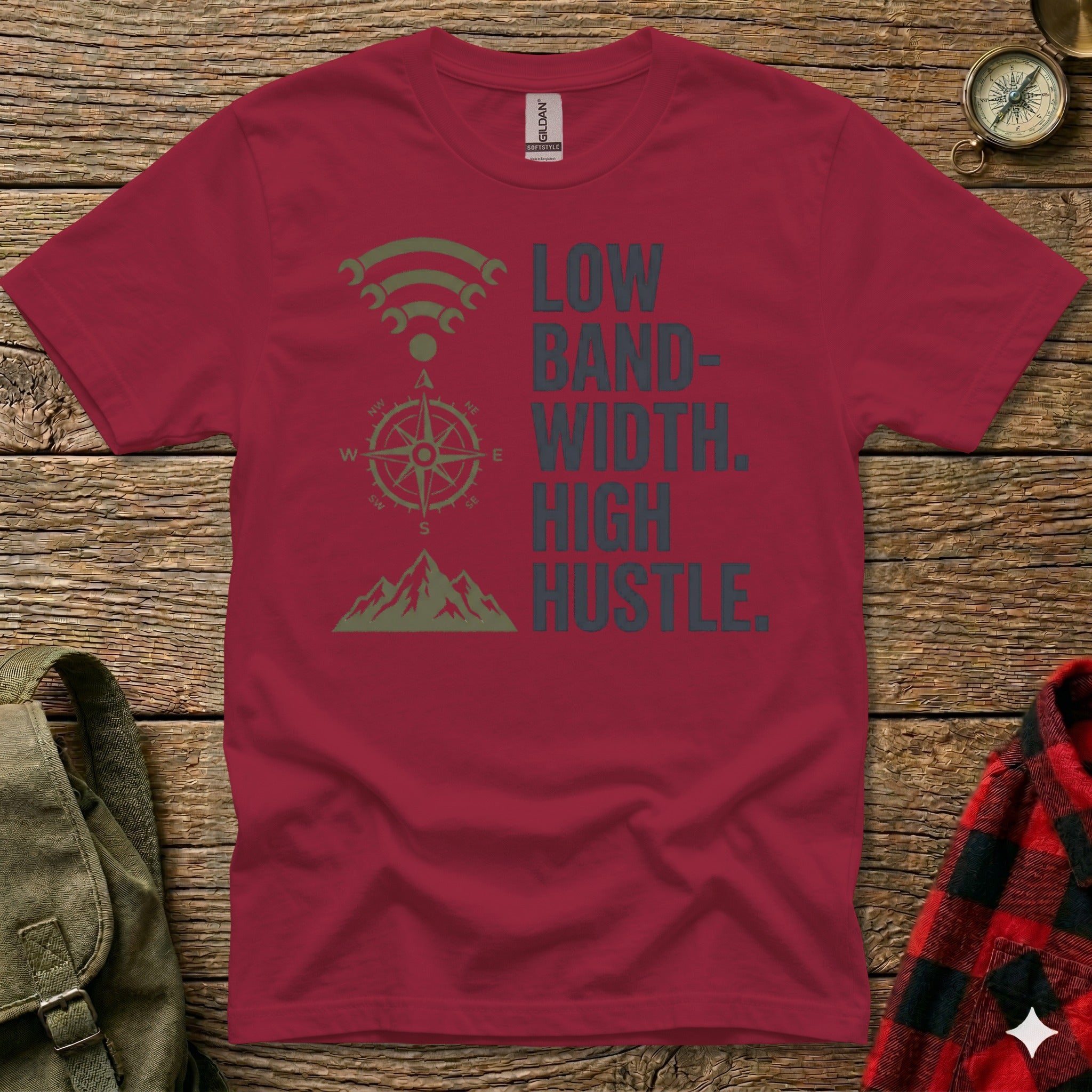 Maroon t-shirt with "LOW BANDWIDTH. HIGH HUSTLE." text and compass graphic.