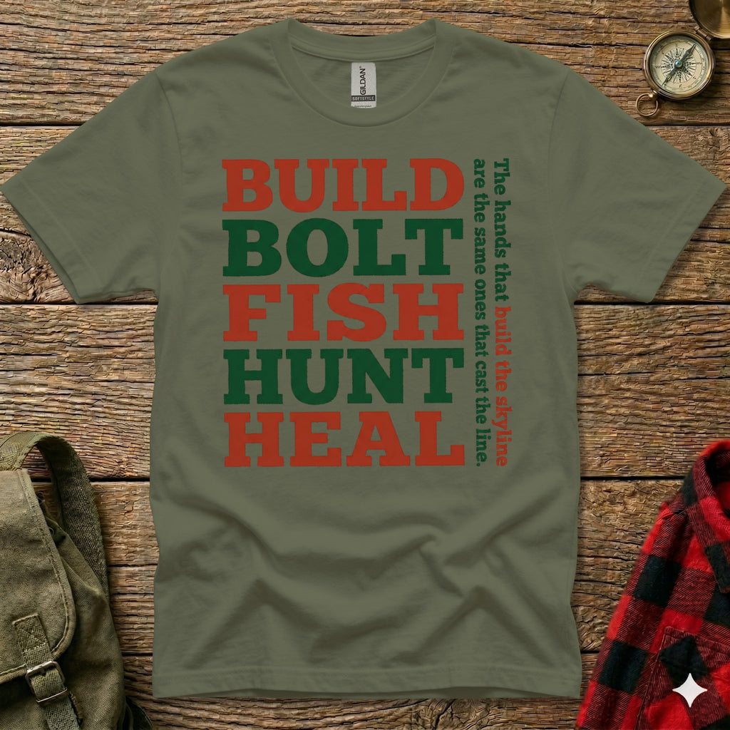Green t-shirt with red text "BUILD BOLT FISH HUNT HEAL" and tagline.