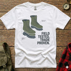 White t-shirt with graphic of green boots, text "FIELD TESTED. TRADE PROVEN."