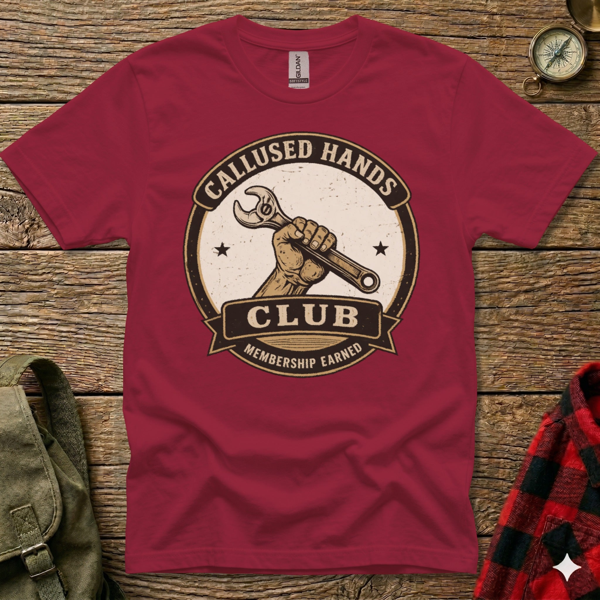 Maroon t-shirt with "Calloused Hands Club Membership Earned" logo.
