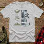 White t-shirt with "LOW BAND-WIDTH. HIGH HUSTLE." text and compass graphic.