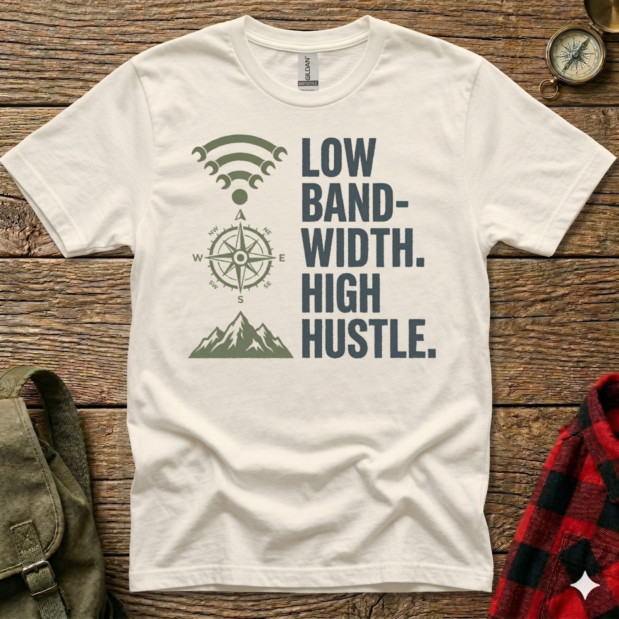White t-shirt with "Low Band-width. High Hustle." text and compass graphic.