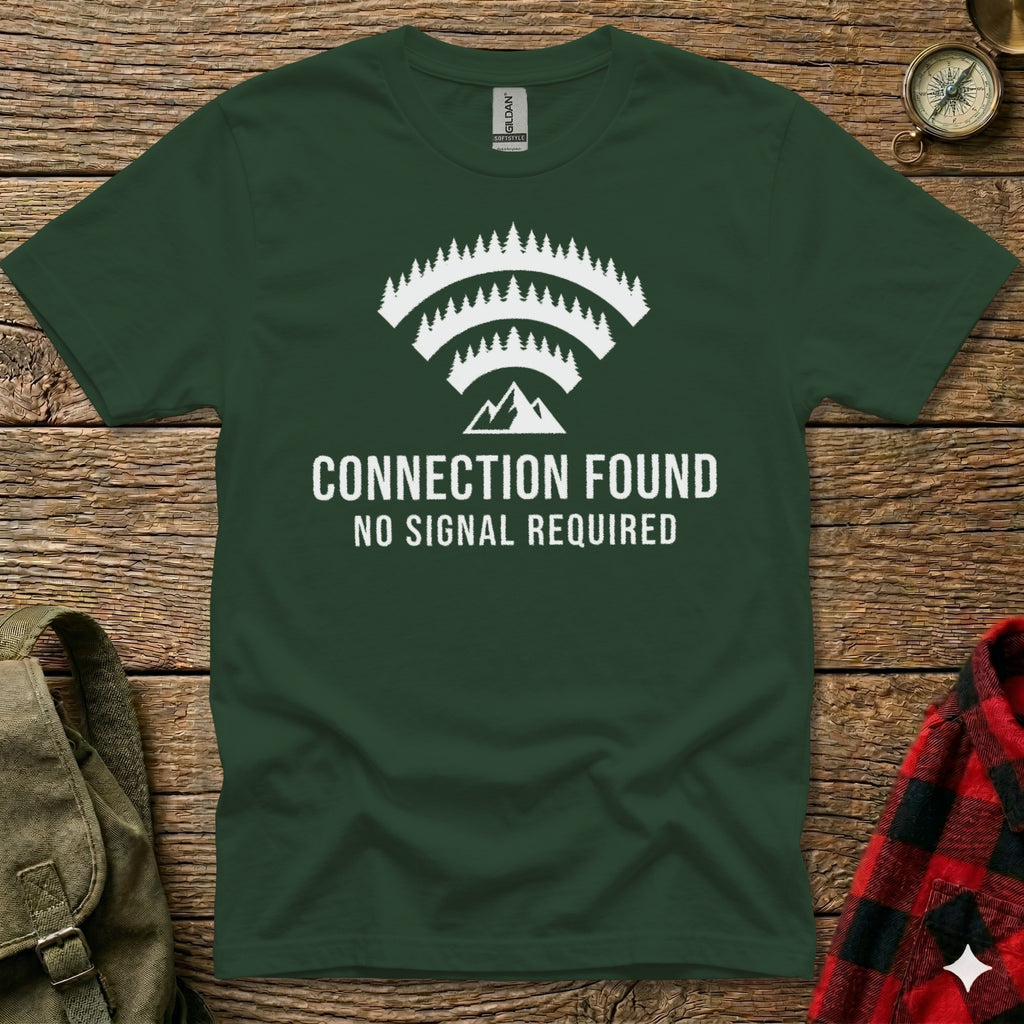Forest graphic with "CONNECTION FOUND NO SIGNAL REQUIRED" text on green t-shirt.