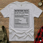 White t-shirt with "Nutrition Facts" label for "Blue Collar Pride."
