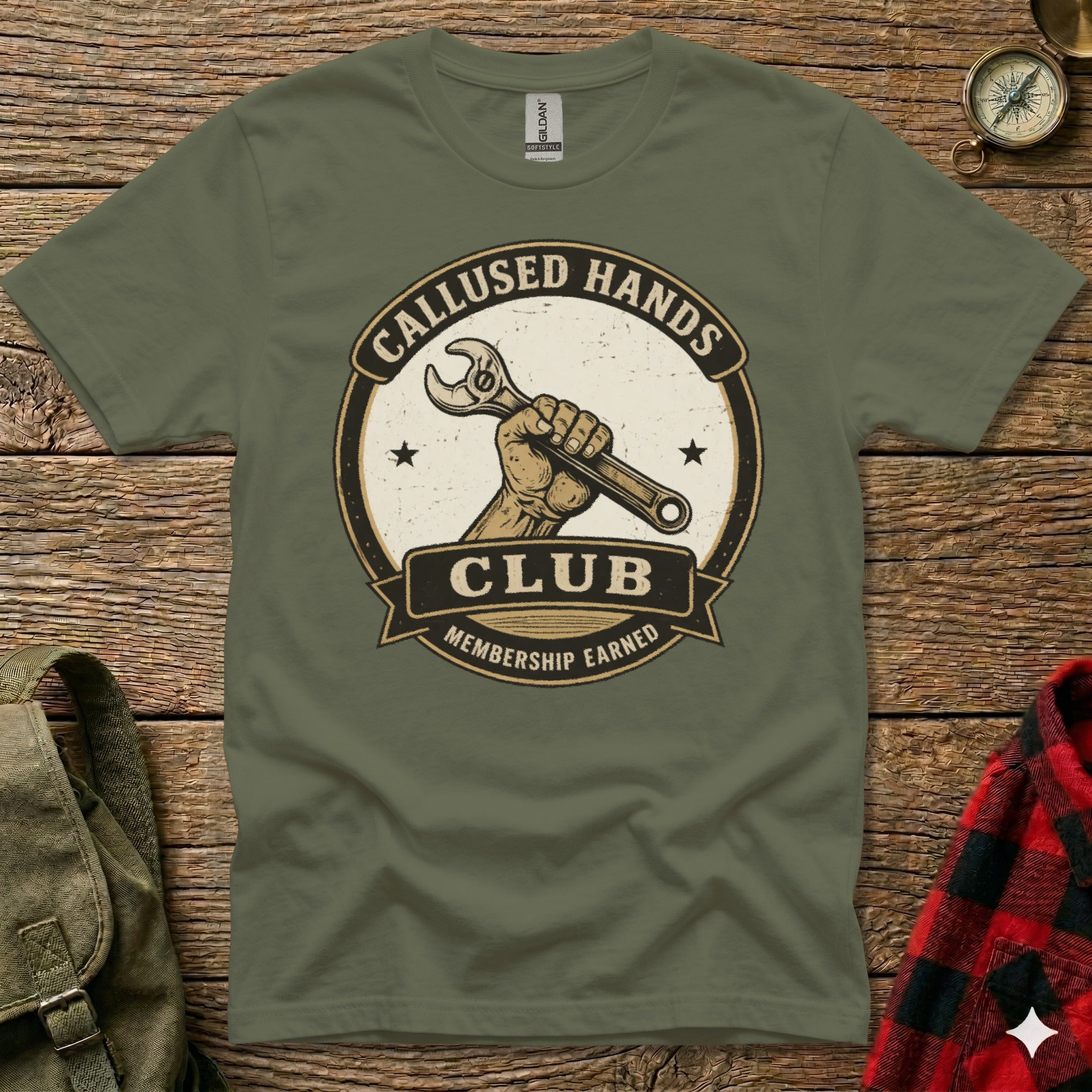 Olive green t-shirt with "Callused Hands Club Membership Earned" logo.