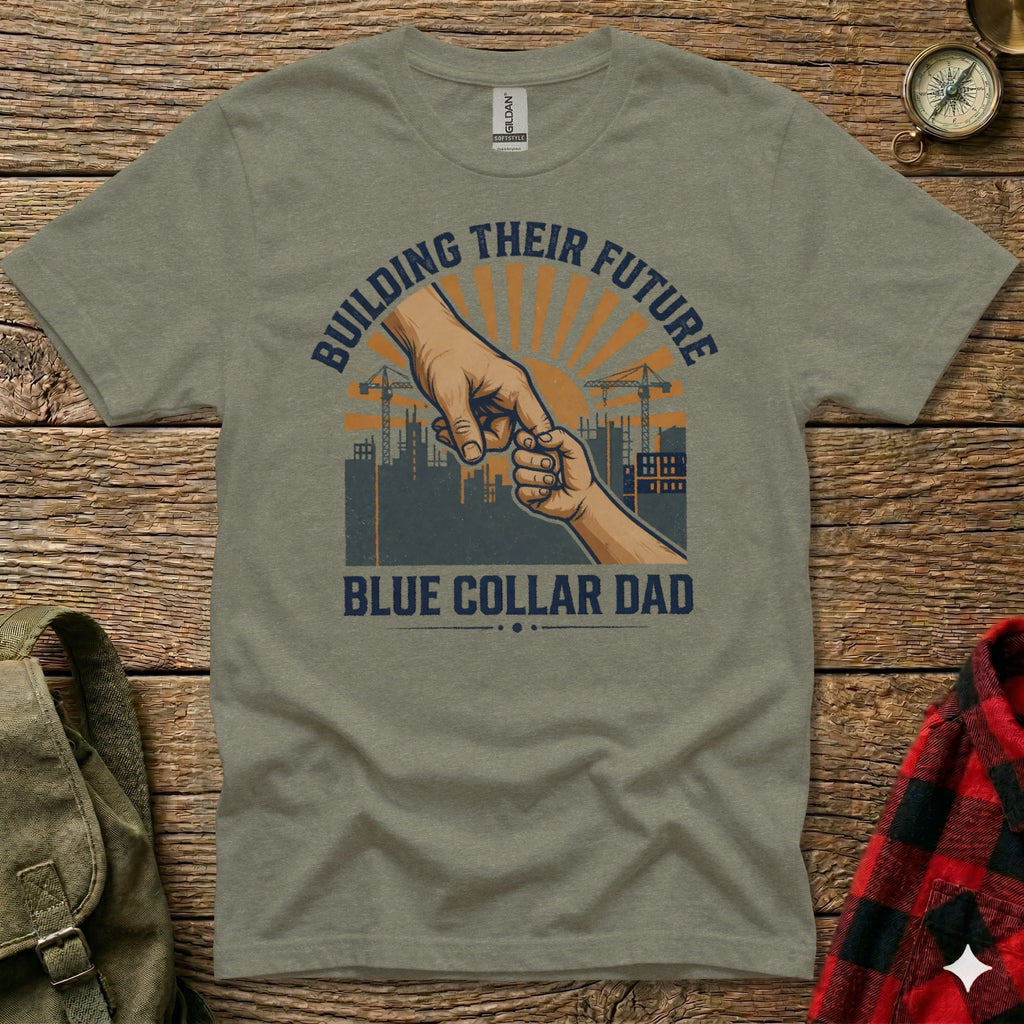 Shirt with "BUILDING THEIR FUTURE" and "BLUE COLLAR DAD" text, featuring clasped hands.