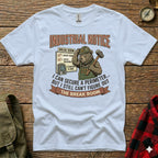 White t-shirt with "Industrial Notice" about a break room.