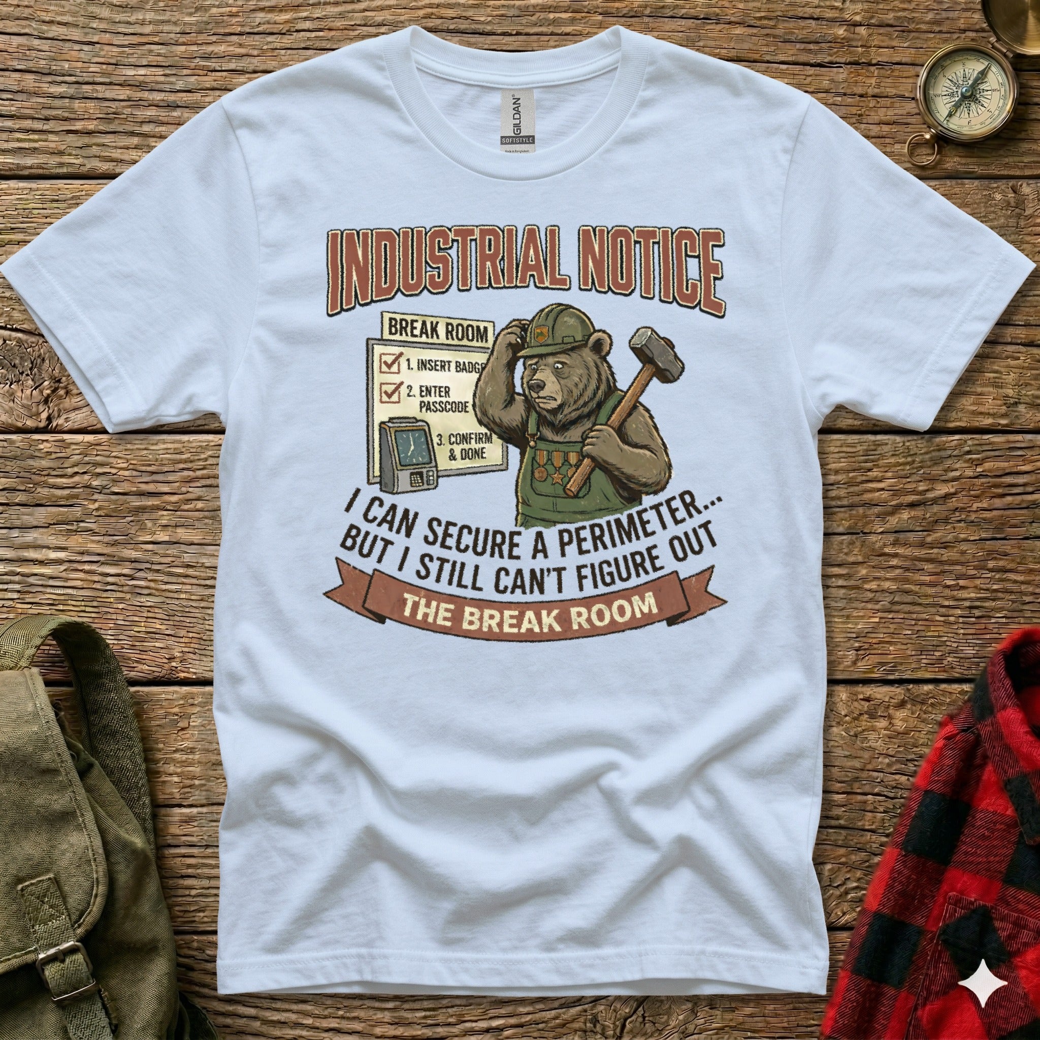 White t-shirt with "Industrial Notice" about a break room.