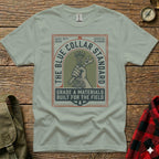 Blue Collar Standard shirt design with wrench and text "Grade A Materials Built For The Field".
