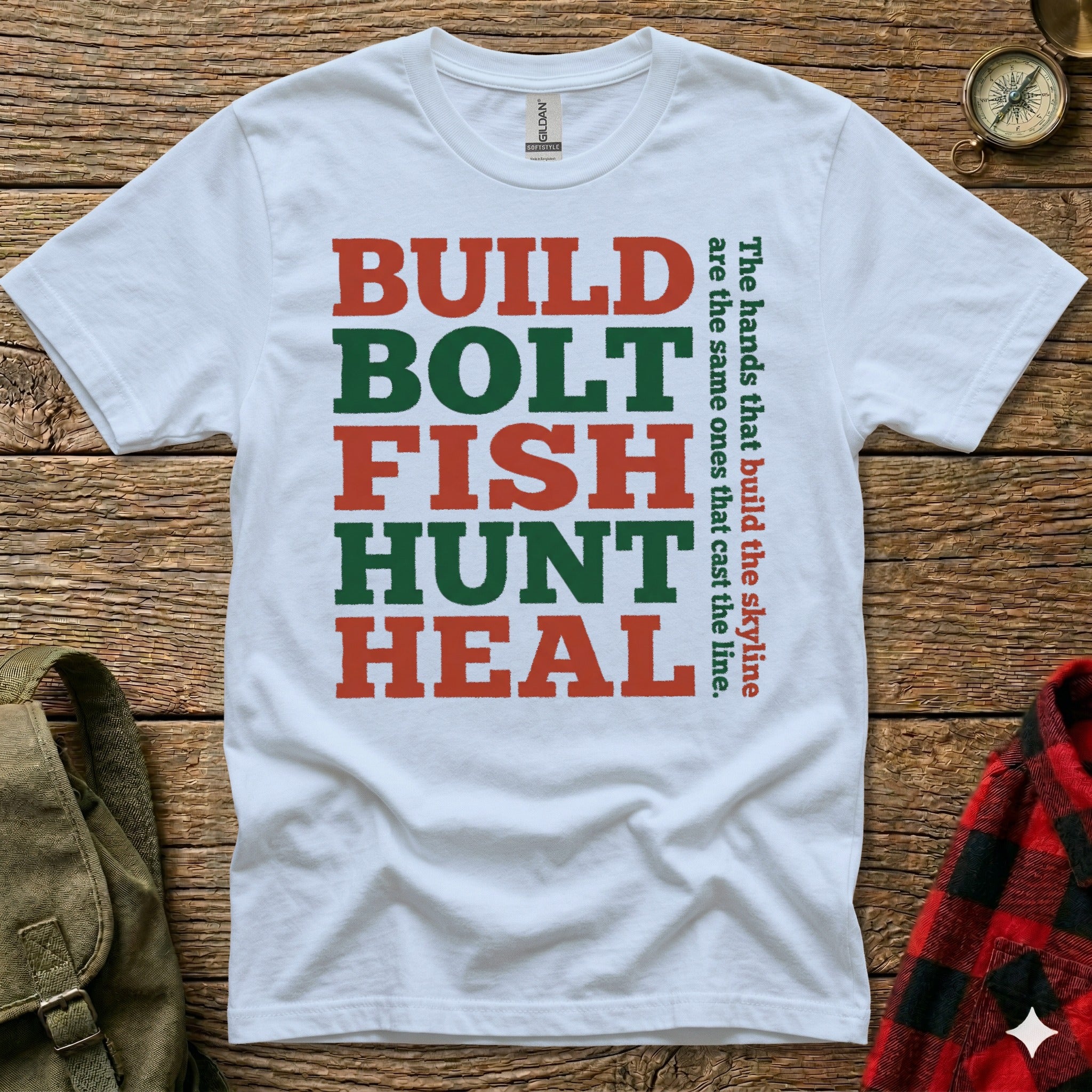 White t-shirt with "BUILD BOLT FISH HUNT HEAL" and text.