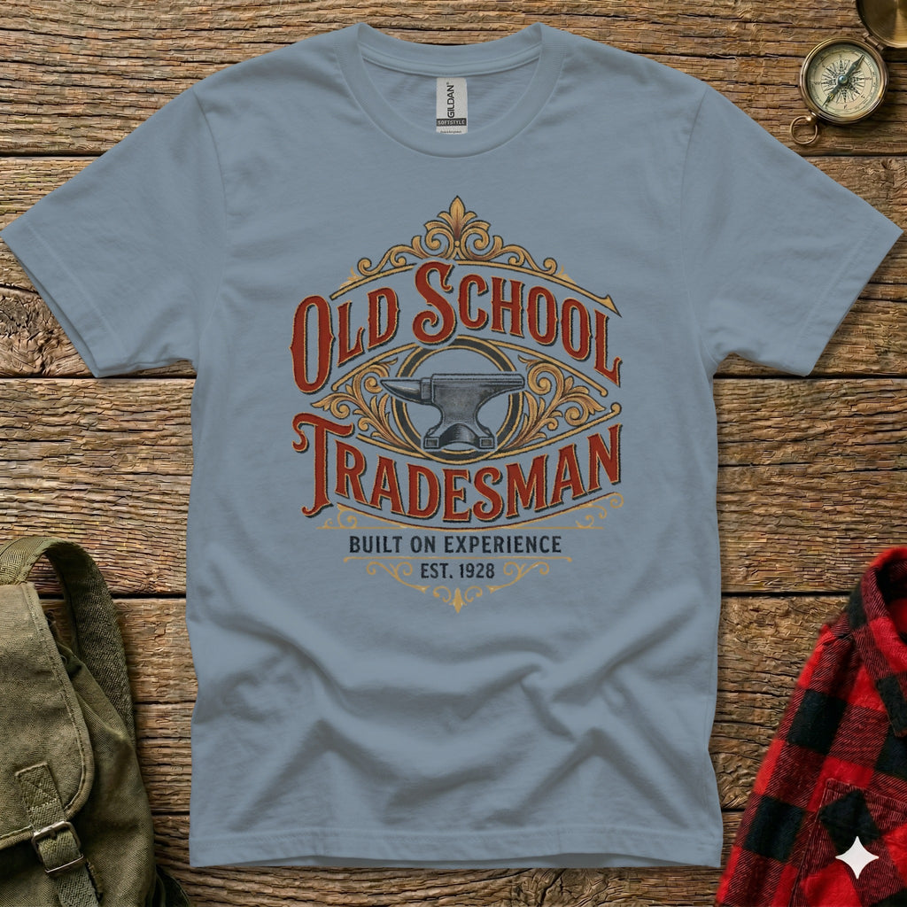 Gray t-shirt with "Old School Tradesman Built on Experience Est. 1928" and an anvil graphic.
