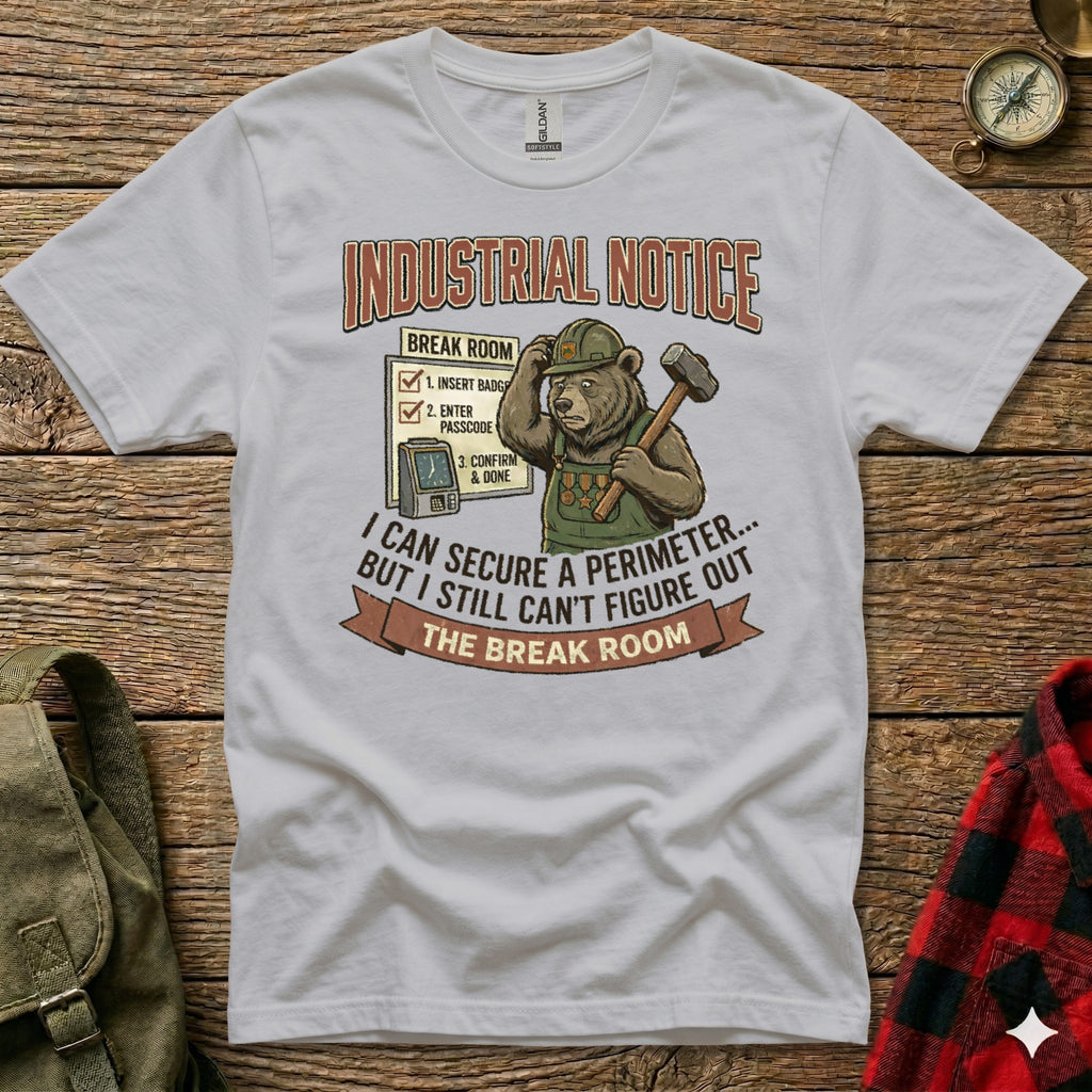 T-shirt with "Industrial Notice" graphic about a break room and a bear.
