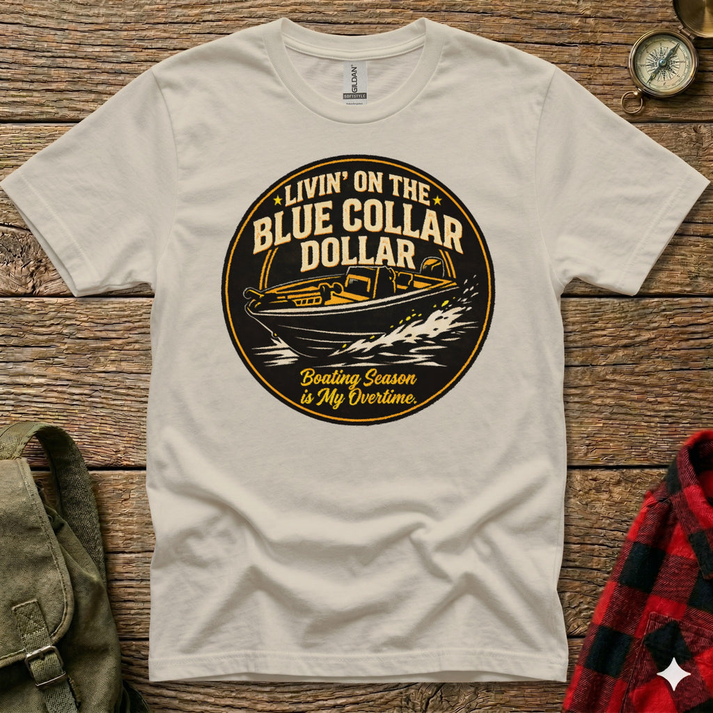T-shirt graphic with yellow text "Livin' on the Blue Collar Dollar" and a boat.