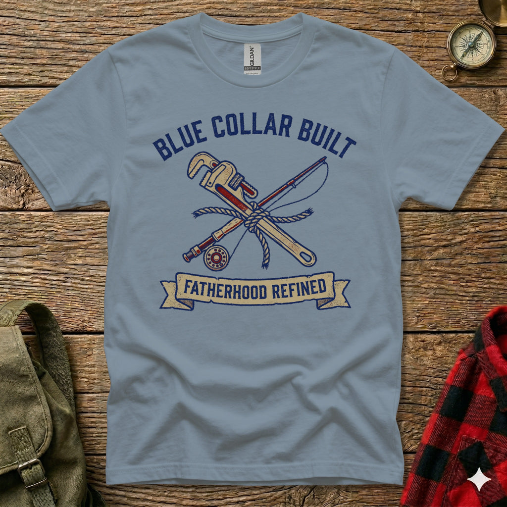 Blue t-shirt with "Blue Collar Built Fatherhood Refined" text and crossed tools.