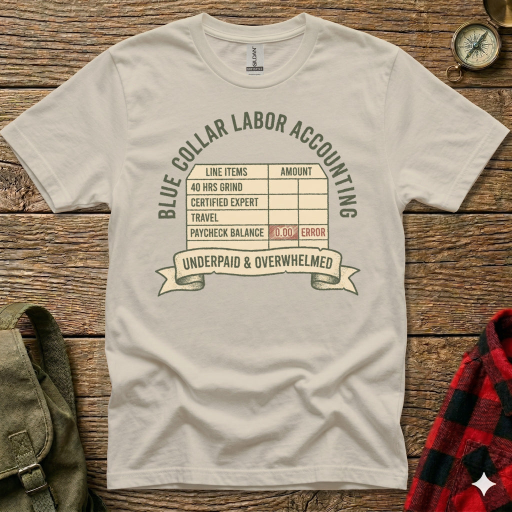 T-shirt with "Blue Collar Labor Accounting" text and a humorous paycheck error message.