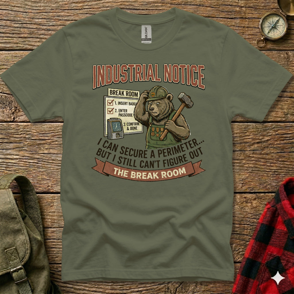 T-shirt with "Industrial Notice: Break Room" text and bear illustration.