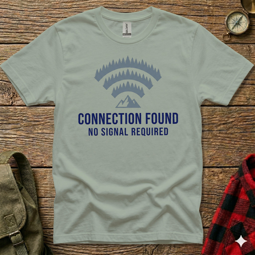 T-shirt with "CONNECTION FOUND NO SIGNAL REQUIRED" and forest mountain Wi-Fi symbol.