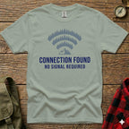 T-shirt with "CONNECTION FOUND NO SIGNAL REQUIRED" and forest mountain Wi-Fi symbol.