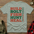 Green and red text on a light green t-shirt reads "BUILD BOLT FISH HUNT HEAL" and a quote.
